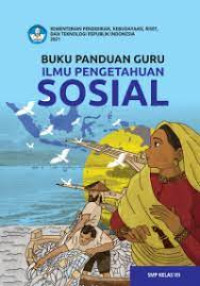 Image of Buku Panduan Guru Ilmu Pengetahuan Sosial Untuk SMP Kelas VII