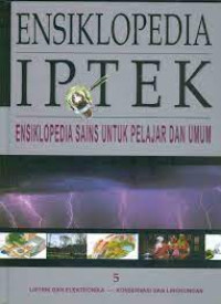 Image of Ensiklopedia IPTEK ( Ensiklopedia Sains Untuk Pelajar dan Umum ), 5. Listrik dan Elektronika - Konservasi dan Lingkungan