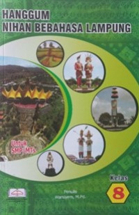 Image of Hanggum Nihan Bebahasa Lampung Kelas VIII