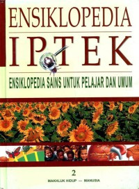 Image of Ensiklopedia IPTEK ( Ensiklopedia Sains Untuk Pelajar dan Umum)( Makhluk Hidup - Manusia )