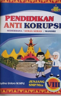 Image of Pendidikan Anti Korupsi Kelas VIII
